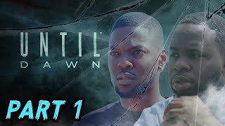 RDC FINALLY PLAYING UNTIL DAWN! (Until Dawn Part 1)