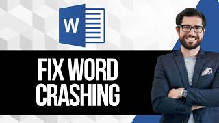 How to Fix Microsoft Word That Keeps on Crashing
