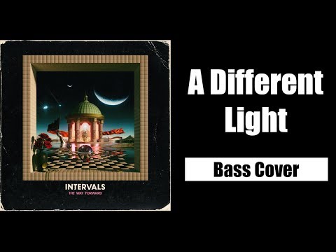 INTERVALS - A DIFFERENT LIGHT - BASS COVER