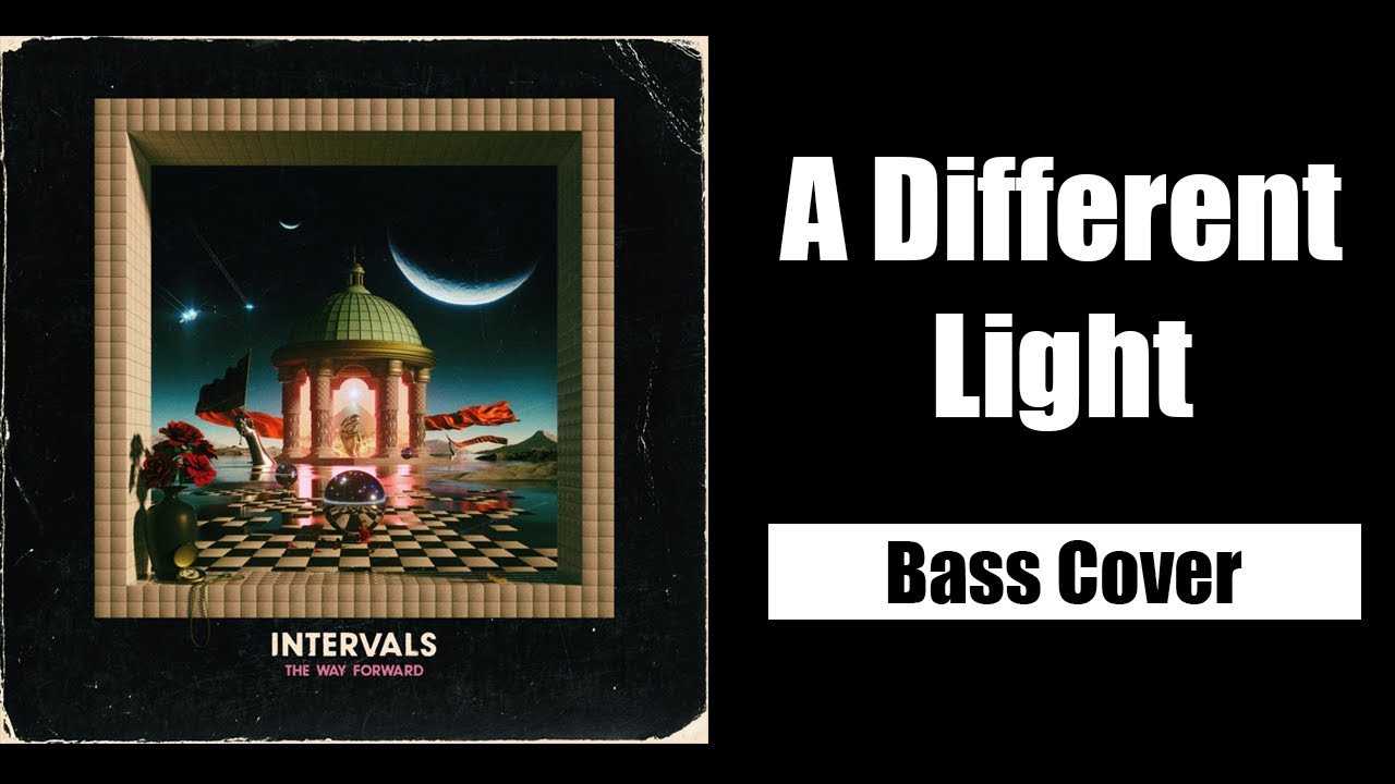 INTERVALS - A DIFFERENT LIGHT - BASS COVER