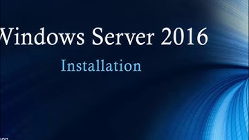 Windows Server 2016 - Installation