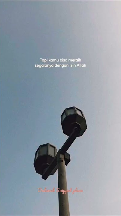 STORY WA ISLAMI #story #uas #motivasi #dakwah #storywa