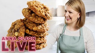 How to Make the Chewiest Oatmeal Cookies! | LIVESTREAM w/ Anna Olson