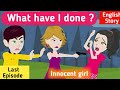 Innocent girl last part | English story | Learn English | Animated stories | Sunshine English