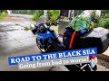 Road to the Black Sea - Part 3