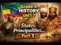 Grade 9 History Unit 7 States Principalities Population Movements Part 1 Historywithsolomon