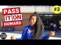 Pass It On [Ep. 3] - Howard University - Question Game - LTU