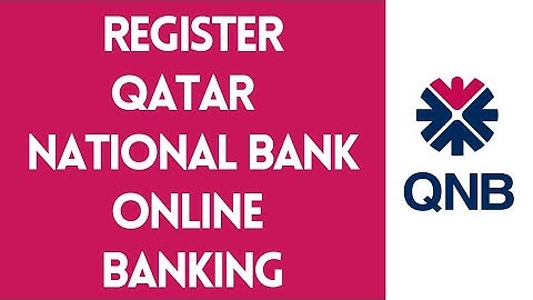 Register Qatar National Bank Online Banking