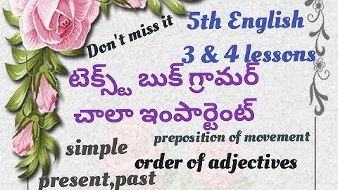 5th English content/ 3 & 4 lessons / Total information / @tarakvahinitetdsc8110 # 5# dsc# English