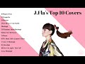 J.Fla Official Top 10 Covers Video 2019 [The best J.Fla covers on YouTube]