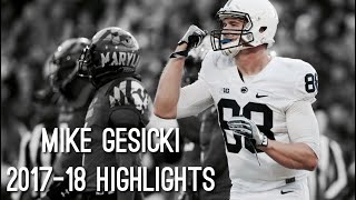 “The Mismatch” ᴴᴰ || Mike Gesicki 2017-18 Highlights || Penn State TE #88