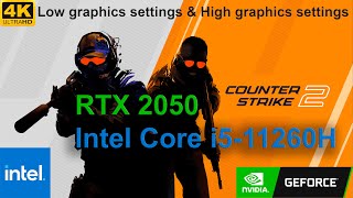 Counter Strike 2 | RTX 2050 (Laptop) Intel Core i5-11260H | Gaming Test | 4K 60 FPS