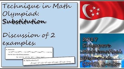 Technique in solving Polynomial questions (Two examples from SMO2017 Junior)