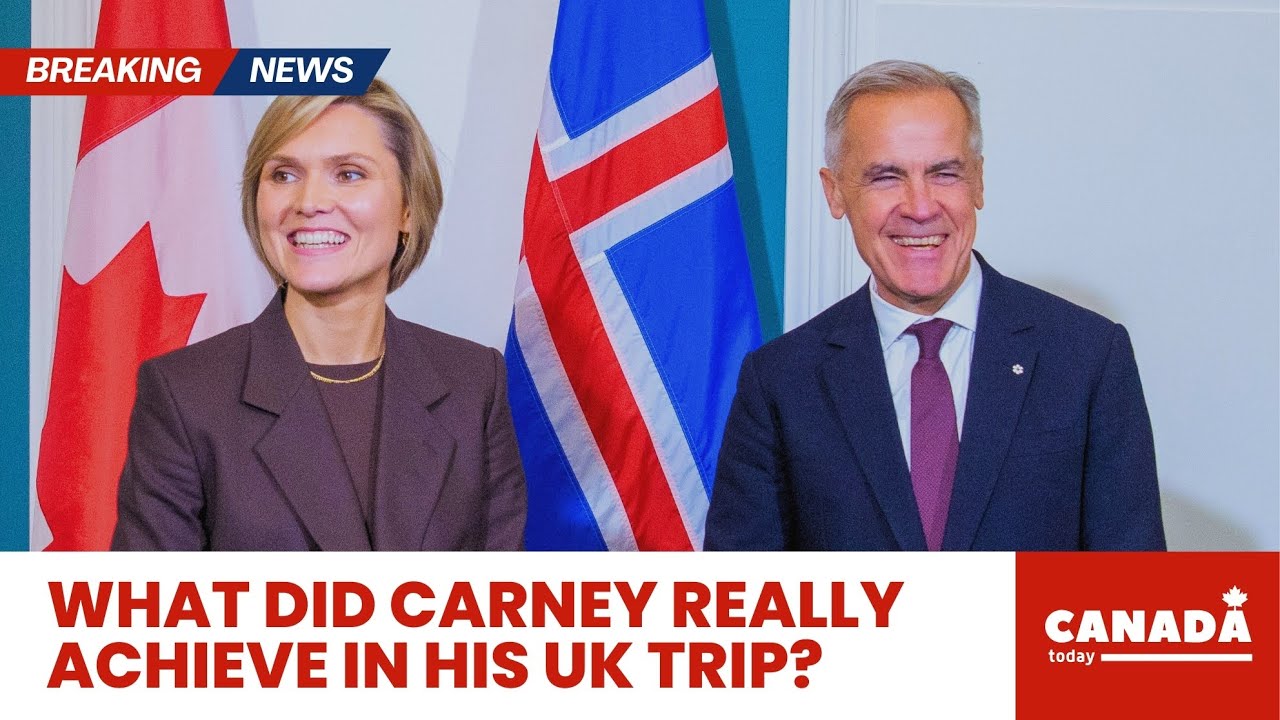 ПОЛНЫЙ АНАЛИЗ: Принес ли визит Карни в Великобританию результаты для Канады?