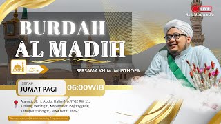 🔴QOSIDAH BURDAH AL MADIH Ponpes Ahlul Kisa | 19/06/2026 |