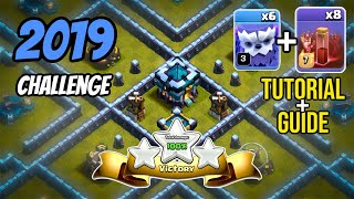 10 YEARS OF CLASH: 2019 CHALLENGE TUTORIAL | Easy 3 Star Tutorial and Guide