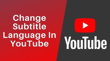 How to Change Subtitle Language in Youtube 2021