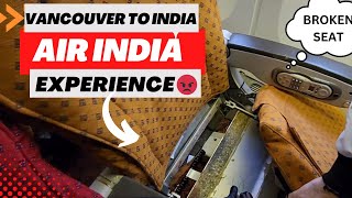 Air India experience 😡 Vancouver to India | YVR to IGI Airport | Canada to India flight screenshot 3