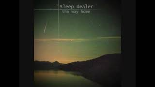Video thumbnail of "Sleep Dealer - The Way Home"