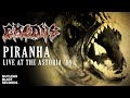 Exodus  piranha live at the astoria 89 official visualizer