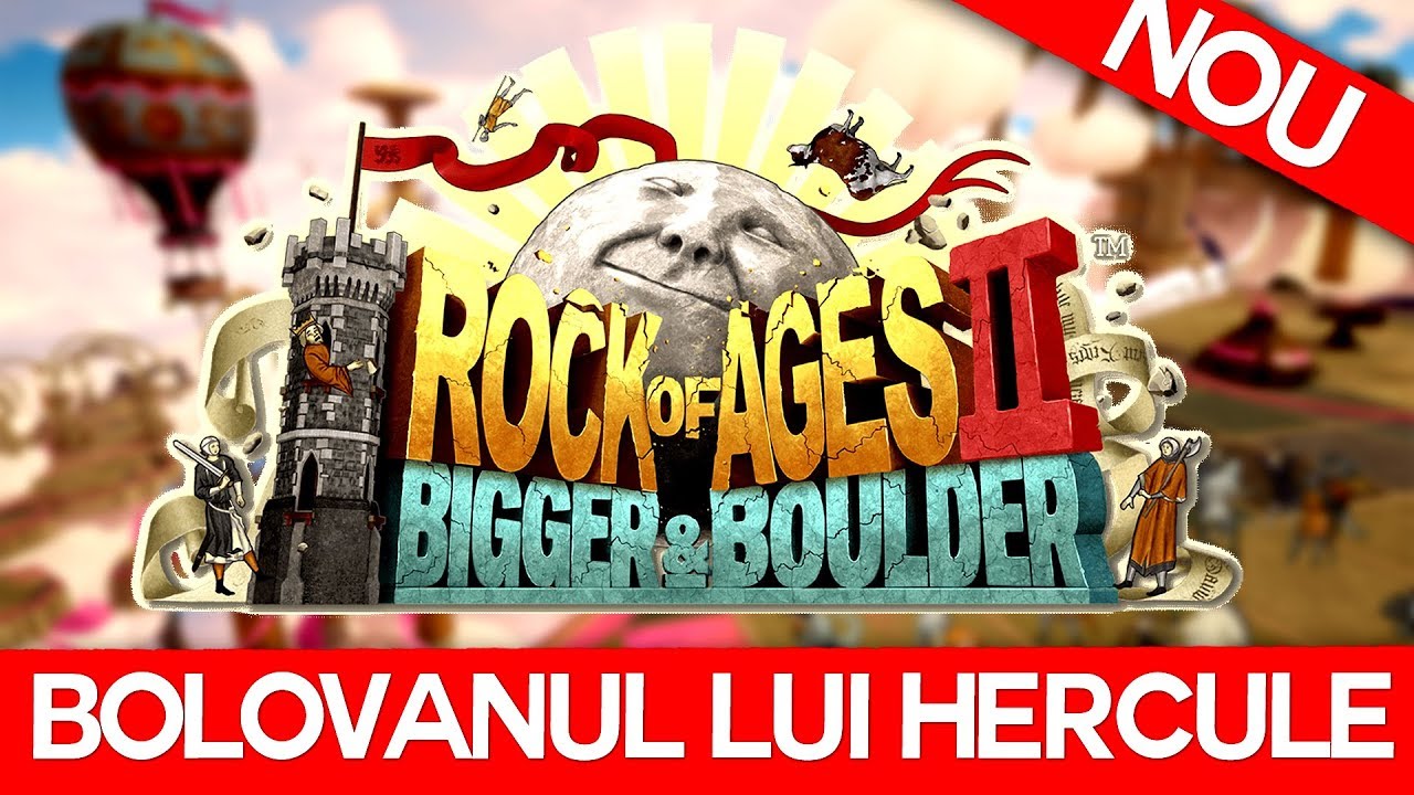 BOLOVANUL LUI HERCULE! Rock of Ages 2