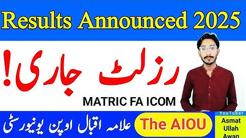 AIOU Autumn 2024 Results Announced | AIOU 2025 Results| Matric FA ICOM Results | The AIOU