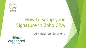 How to setup your Signature in Zoho CRM