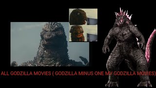 GODZILLA ALL MOVIES ( GODZILLA MINUS ONE AND THE MV GODZILLA MOVIES)