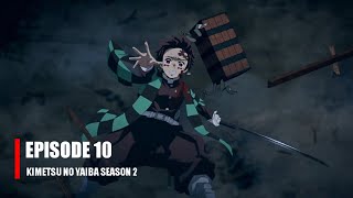 Kimetsu no Yaiba Season 2 Episode 10 Bahasa Indonesia