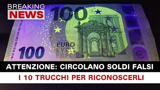 Attenzione Soldi Falsi: Ecco i 10 Trucchi Per Riconoscerli! screenshot 5