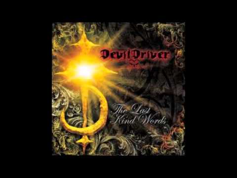 DevilDriver - 02 - Clouds Over California