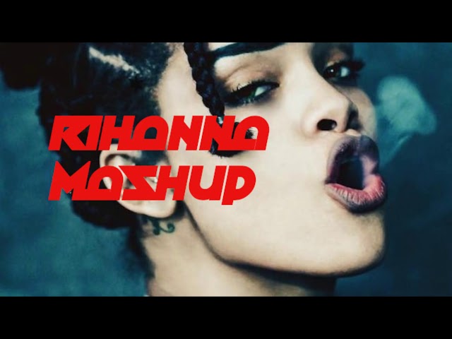 Rihanna Mashup - We Found Love, S&M, Rude Boy, BBHMM (TTS Mix) class=