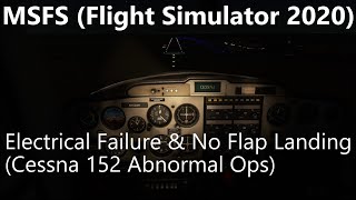 Flight Simulator 2020 - Electrical failure & no flap landing (AH VFR/P Pilot flight lesson 15)