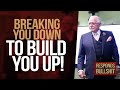 BREAKING YOU DOWN TO BUILD YOU UP! | DAN RESPONDS TO BULLSHIT