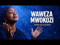 WAWEZA MWOKOZI Deep Swahili Worship Declaration Song God Is Able 2026