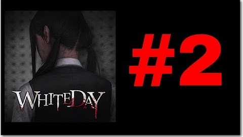 (Hard Mode) White Day (Android/IOS) - Part 2