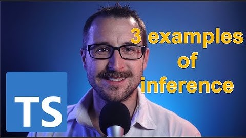 Inference - Typescript Unchained - Episode 031