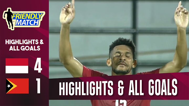 Indonesia vs Timor Leste 4-1 || Highlights & All Goals || Friendly Match 2022