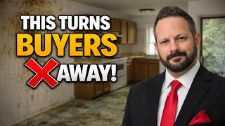 What Turns Buyers Away From a House Instantly? (Avoid These Mistakes)