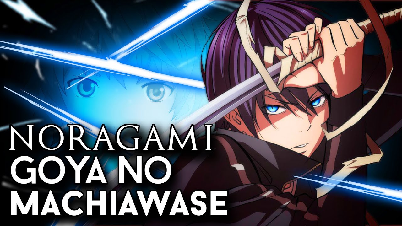 Goya No Machiawase  Wiki  Noragami Amino Amino