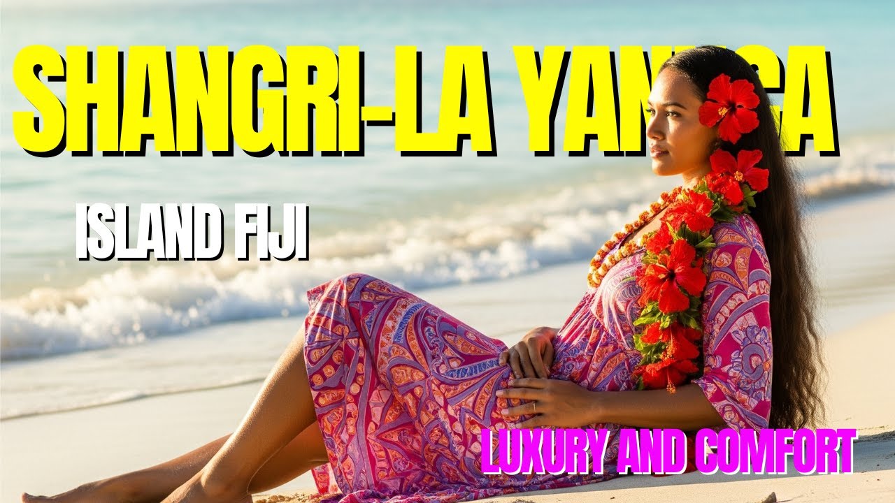 SHANGRI-LA YANUCA ISLAND RESORT Coral Coast, Fiji - Full Review 🌺🌊😎