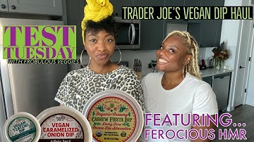 Trader Joe’s Vegan Dips Review