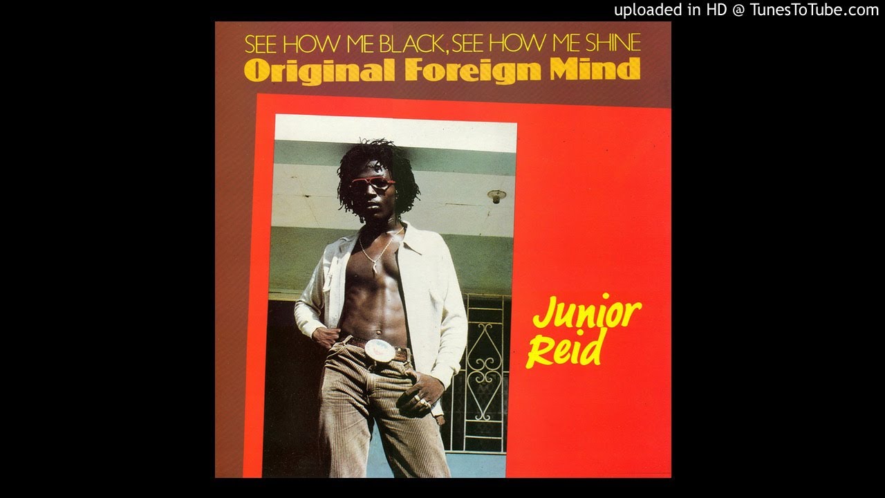 Junior Reid「Original Foreign Mind」 : つれづれげえ日記