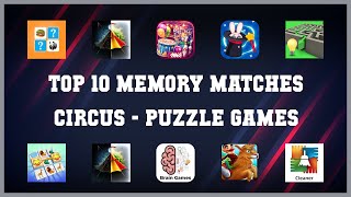 Top 10 Memory Matches Circus Android App screenshot 1