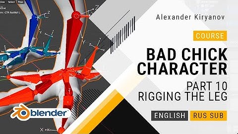 Bad chick game character creation in blender 3d! Part 10. Rigging the leg