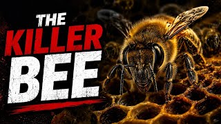 The Lab Mistake That Unleashed Millions of Killer Bees