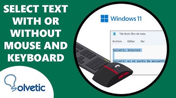How to Select Text with Keyboard Windows ✔️ with Mouse or without Mouse