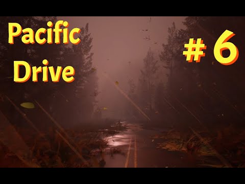 Видео: Pacific Drive ПОПАЛИ В УРАГАН, НЕМНОГО ПРОКАЧАЛИ АВТОМОБИЛЬ