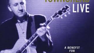 Watch Pete Townshend Anyway Anyhow Anywhere video