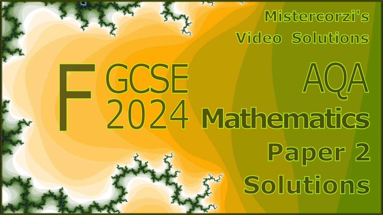 2024 AQA Foundation GCSE Maths Paper 2 | Full Solutions & Step-by-Step ...